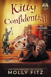 Kitty Confidential (Pet Whisperer P.I. Book 1)