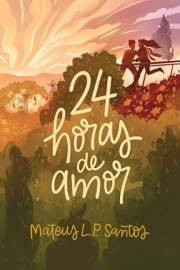 24 Horas de Amor (Portuguese Edition)