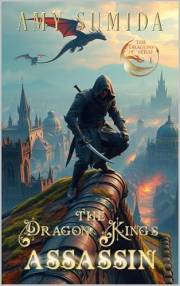 The Dragon King's Assassin: An MM Fantasy Romance (The Dragons of Serai Book 1)