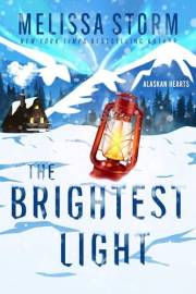 The Brightest Light (Alaskan Hearts Book 2)