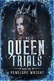 The Queen Trials