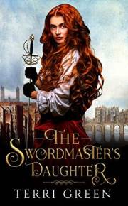 The Swordmaster's Daughter (Sisters of the Sword series Book 1)