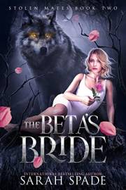 The Beta's Bride (Stolen Mates Book 2)