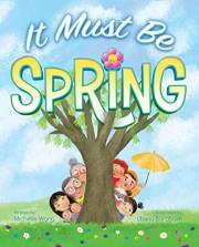 It Must Be Spring (It Must Be Seasons Book 3)