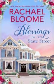 Blessings on State Street: A Sweet, Feel-Good Christmas Romance (Blessings Bay Series Book 1)
