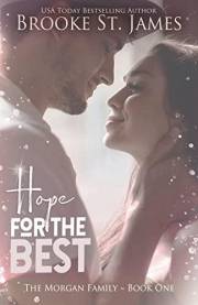 Hope for the Best (The Morgan Family Book 1)