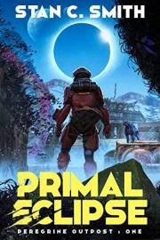 Primal Eclipse (Peregrine Outpost Book 1)