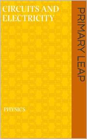 Circuits and electricity