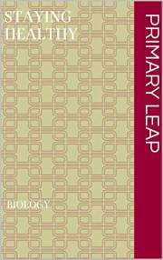 Staying healthy Staying healthy