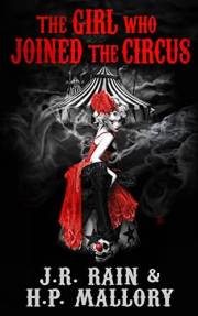 The Girl Who Joined the Circus (Dark Circus Trilogy Book 1)