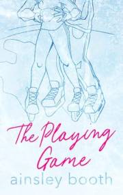 The Playing Game: A Hockey Romance (Off The Ice Book 1)