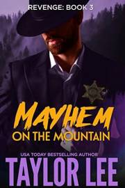 Revenge: Book 3 (Mayhem on the Mountain)