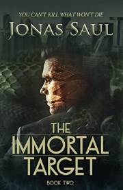The Immortal Target