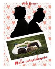 Mala Coincidencia (Spanish Edition)
