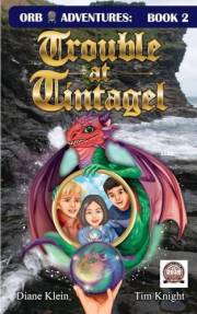 Trouble at Tintagel: A North Cornwall Adventure (Orb Adventures Series Book 2)