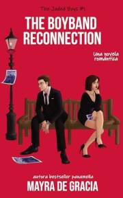 The Boyband Reconnection (Los Jaded Boys nº 1) (Spanish Edition)