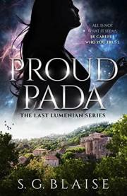 Proud Pada: Sci Fi Fantasy Adventure of Lilla uncovering the biggest conspiracy in the Seven Galaxies (The Last Lumenian Book