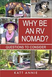 Why Be an RV Nomad? Questions to Consider