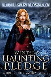 Winter's Haunting Pledge (Witches of the Mystical Stones Book 2)