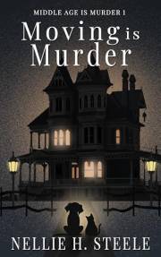 Moving is Murder: A Salem Falls B&B Paranormal Cozy Mystery (Middle Age is Murder Cozy Mysteries Book 1)