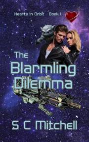 The Blarmling Dilemma (Hearts in Orbit Book 1)