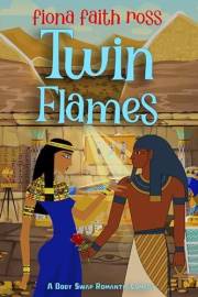 Twin Flames: A Body Swap Romantic Comedy