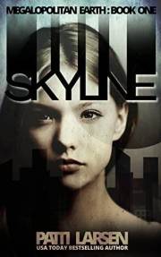 Skyline (Megalopolitan Earth Book 1)