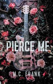 Pierce Me: Heartbreaker Duet book 1 (Lose Me 4)