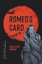 Romeo's Card: What would you do to live forever?