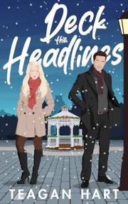 Deck The Headlines (Hope Island Holiday Romances Book 1)