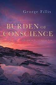 Burden of Conscience: fourth novel in the Collingwood Series