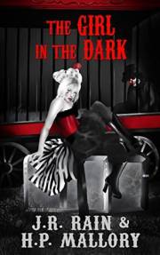 The Girl in the Dark (Dark Circus Trilogy Book 3)