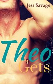 Theo Gets : MM Romnace, Book 3 in the Theo Wants Series