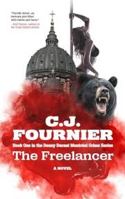 The Freelancer: Book One in the Denny Durant Montréal Crime Series