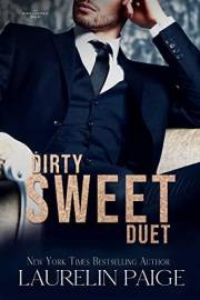 Dirty Sweet Duet (Dirty Universe Book 3)