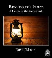 Reasons for Hope: A Letter to the Depressed