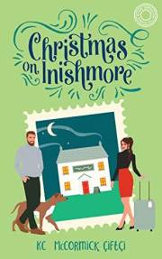 Christmas on Inishmore (Home (Abroad) for the Holidays Book 1)