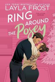 Ring Around the Posey (Hyde Series Book 5)