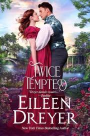 Twice Tempted (Drake's Damsels Book 1)