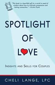 The Spotlight of Love: Insights and Skills for Couples
