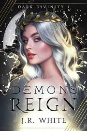 Demon's Reign : Dark Divinity 1