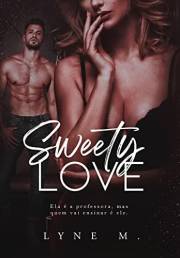 SWEET LOVE (Portuguese Edition)