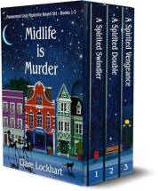 Midlife is Murder: Paranormal Cozy Mysteries Boxed Set Books 1-3 (Midlife is Murder Series)
