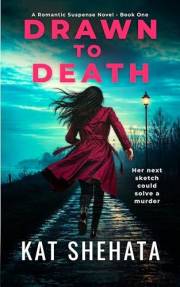 Drawn to Death: A Romantic Suspense Novel (Evelyn & Leo Romantic Suspense Series Book 1)