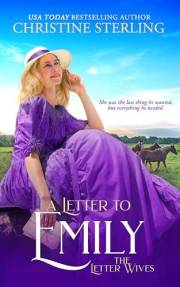 A Letter to Emily (The Letter Wives Book 1)