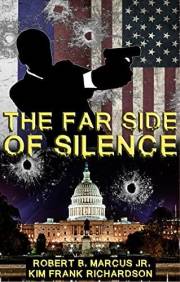 The Far Side of Silence (The Alexander Gray Series Book 1)