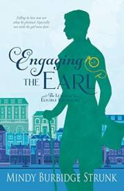 Engaging the Earl (The League of Eligible Bachelors Book 1)