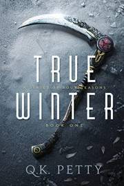 True Winter: A Secret-Society Urban Fantasy Thriller (A Series of Four Seasons Book 1)