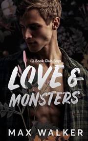 Love and Monsters (Book Club Boys 1)