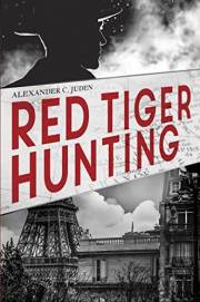 Red Tiger Hunting (John Griffin Post Great War Mysteries Book 1)